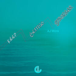 Keep Getting Stronger