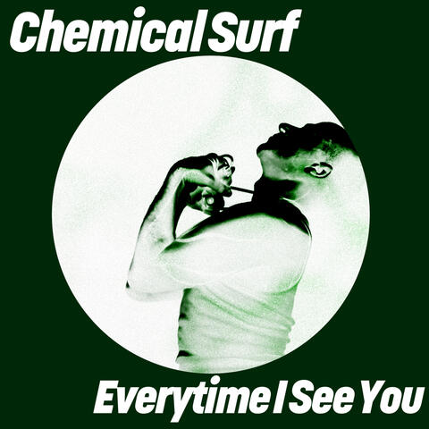 Everytime I See You