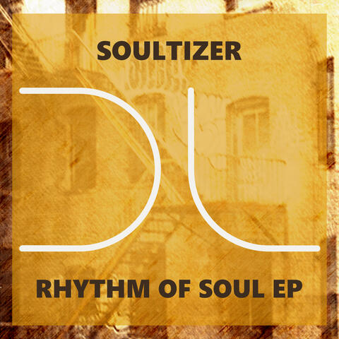 Soultizer - Rhythm Of Soul EP