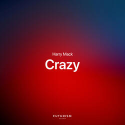Crazy