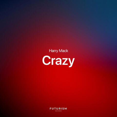 Crazy
