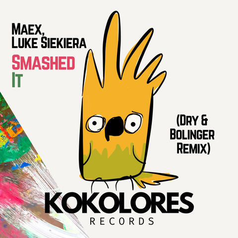 Smashed It (Dry & Bolinger Remix)
