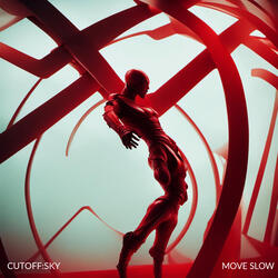 Move Slow
