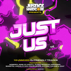 JUST US ALBUM MIX (Mixed By Nobody)