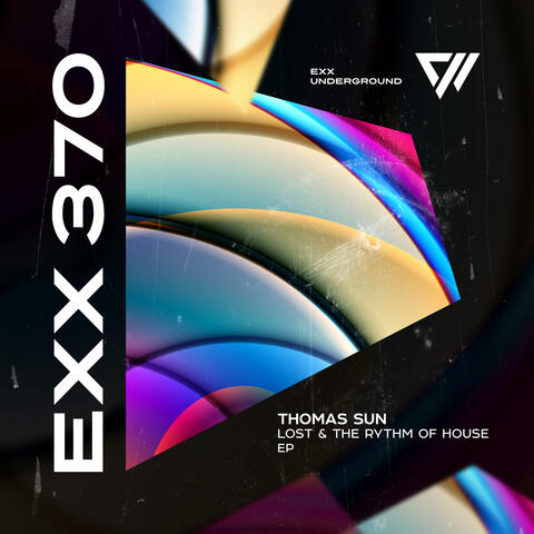 Lost & The Rythm Of House