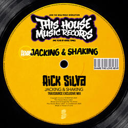 Jacking & Shaking