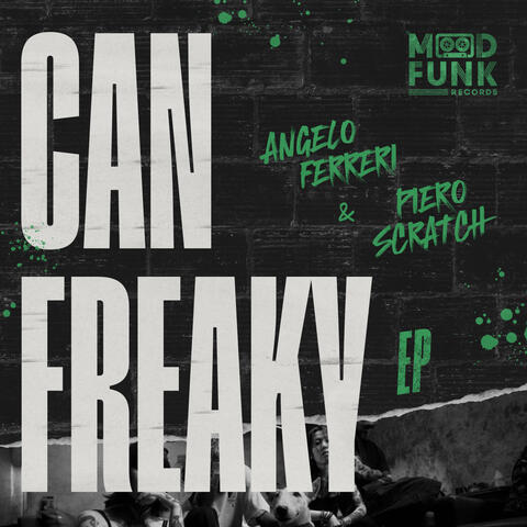 Can Freaky EP