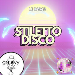 Stiletto Disco