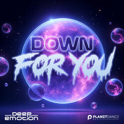 Down For You