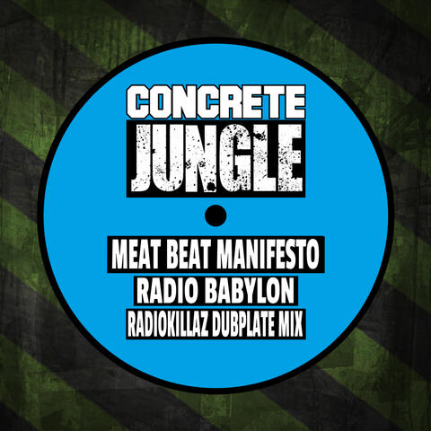 Radio Babylon - Radiokillaz Dubplate Mix