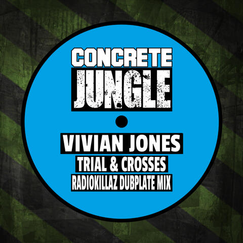 Trial & Crosses - Radiokillaz Dubplate Mix