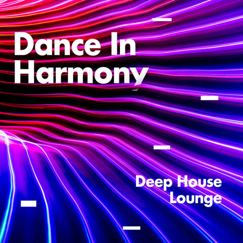 Dance In Harmony