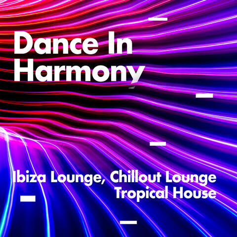 Dance In Harmony
