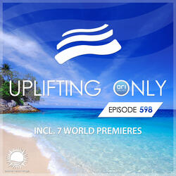 Uplifting Only (UpOnly 598)