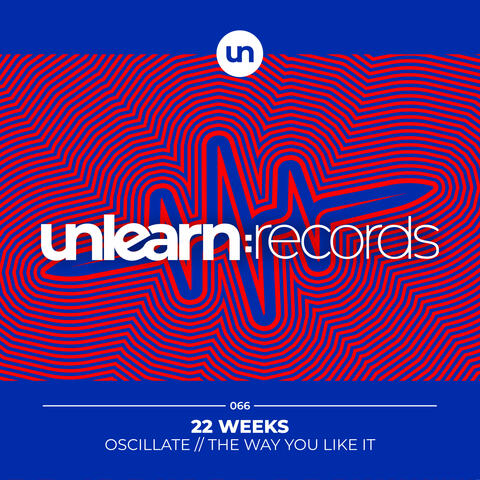Oscillate / The Way You Like It