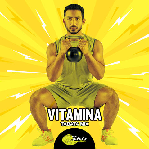 Vitamina (Tabata Mix)