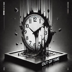 Out of Time
