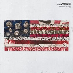 If You're Free (Say So)