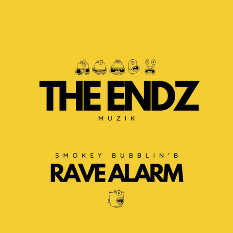 Rave Alarm