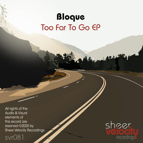 Too Far To Go EP