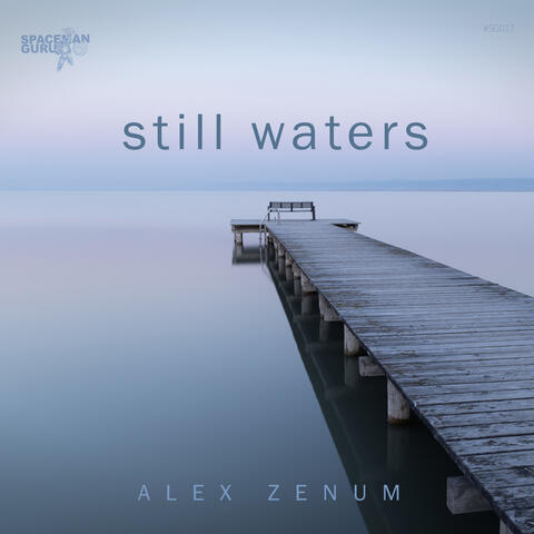 Still Waters (Flow Mix)