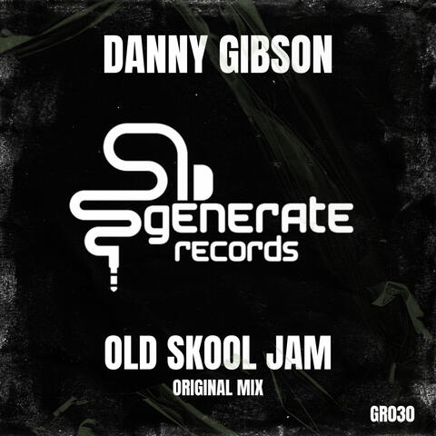 Old Skool Jam