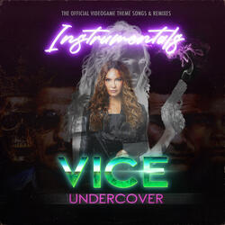 The King of Miami (Original Music from VICE UNDERCOVER Game)