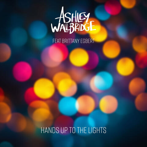 Hands Up To The Lights