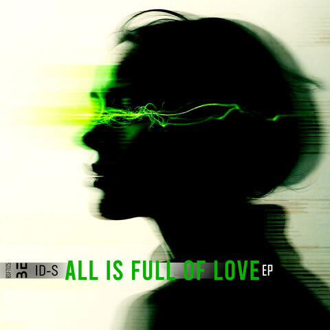 All Is Full Of Love EP