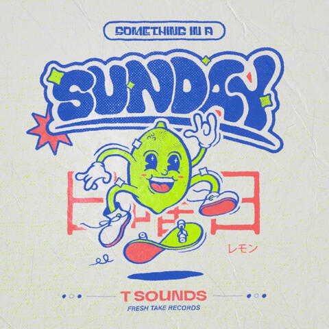 Something In A Sunday