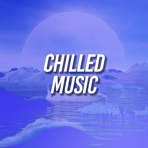 Chilled Music