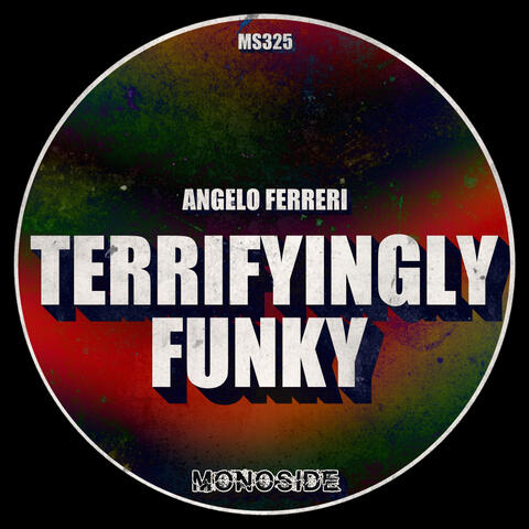 Terrifyingly Funky