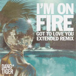 I'm on Fire