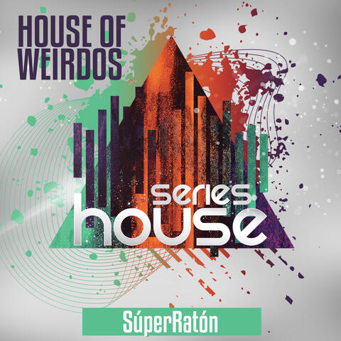 House Of Weirdos