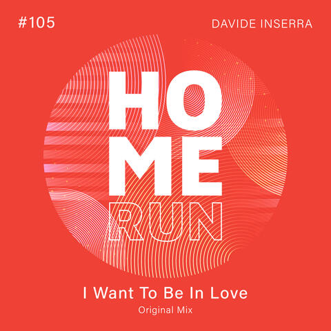 I Want To Be In Love