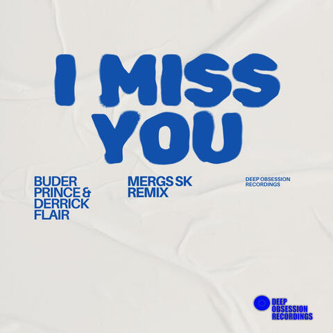 I Miss You