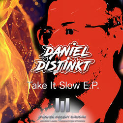 Taking It Slow