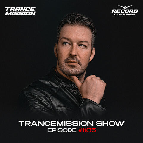 Trancemission Show 1185
