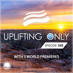 Uplifting Only (UpOnly 545)