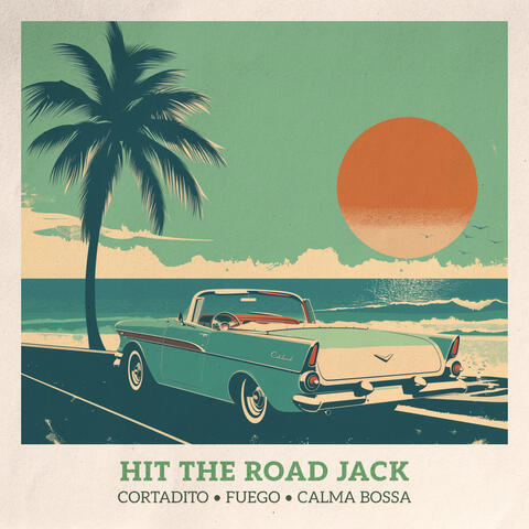 Hit the Road Jack