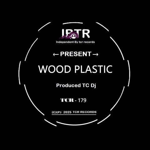 Wood Plastic