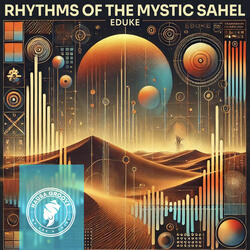 Rhythms of the Mystic Sahel
