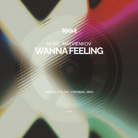 Wanna Feeling