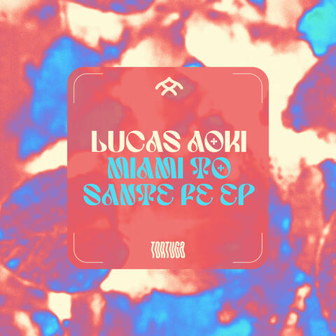 Miami To Sante Fe EP