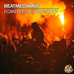 I Can Feel It In My Body