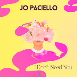 i don't need you