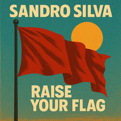 Raise Your Flag