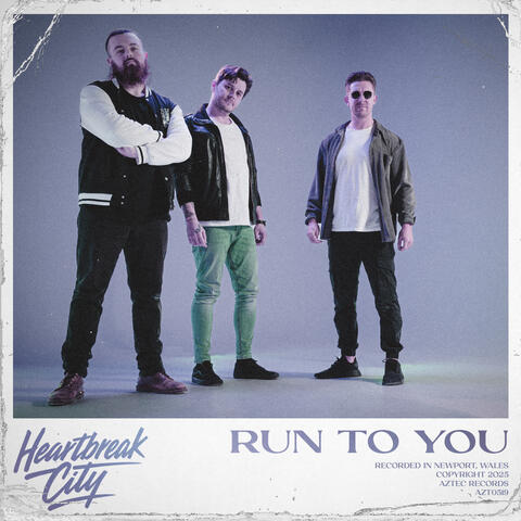 Run To You
