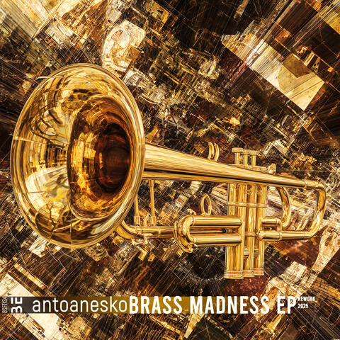 Brass Madness EP (Rework 2025)