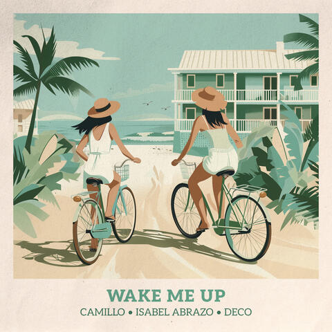 Wake Me Up